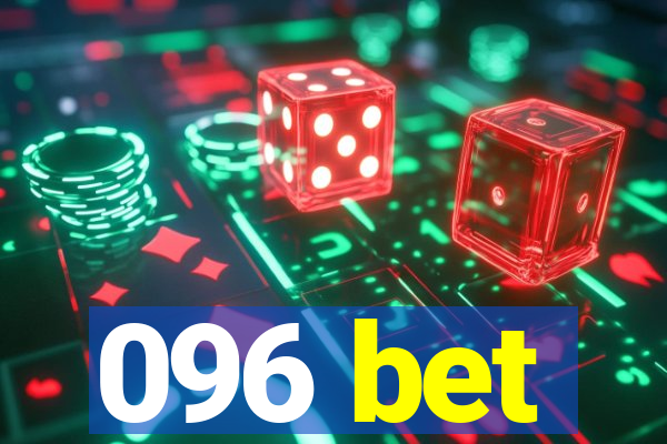 096 bet